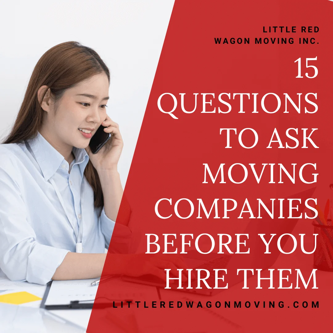 The graphic features a picture of someone on the phone with a white title toward the right side of the image that reads, "15 Questions to Ask Moving Companies Before You Hire Them".
